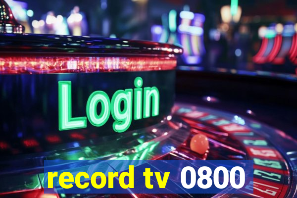 record tv 0800